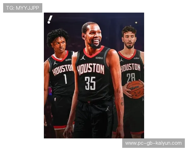 火箭四连胜杜兰特低迷申京砍下22分11篮板全新阵容打破局面 火箭四连胜杜兰特低迷申京砍下22分11篮板全新阵容打破局面