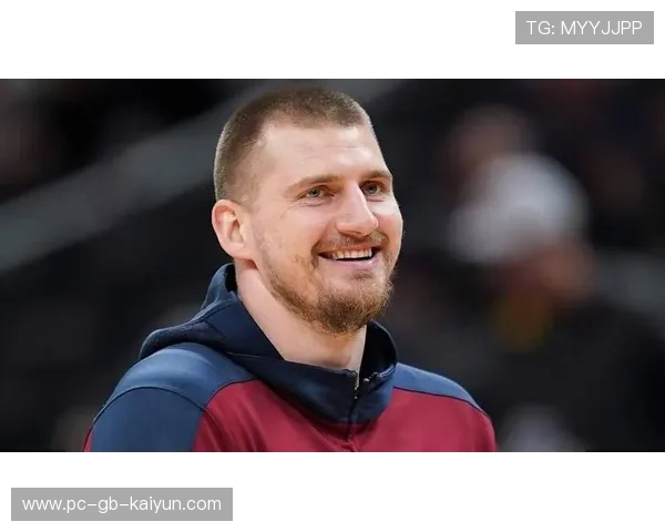 掘金约基奇若失魂，谁来扛起组织？